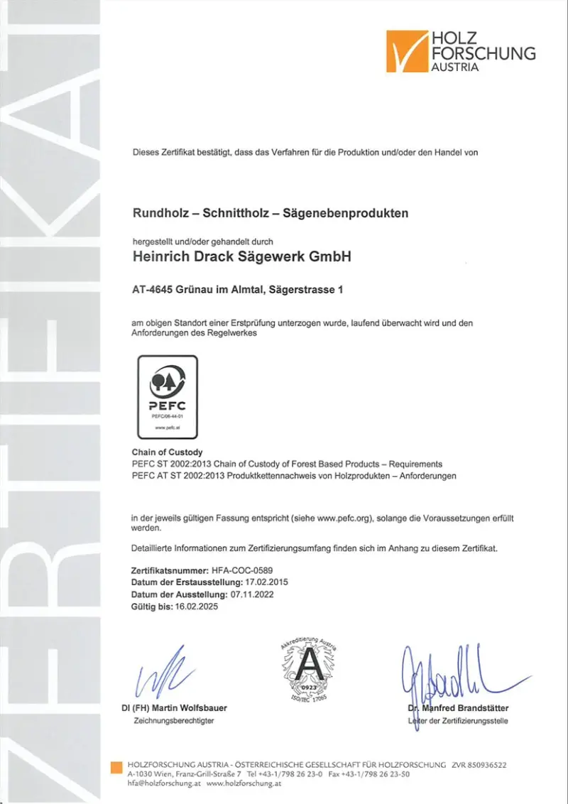 PEFC-Zertifikat (Chain of Custody) für nachhaltige Holzproduktion der Heinrich Drack Sägewerk GmbH